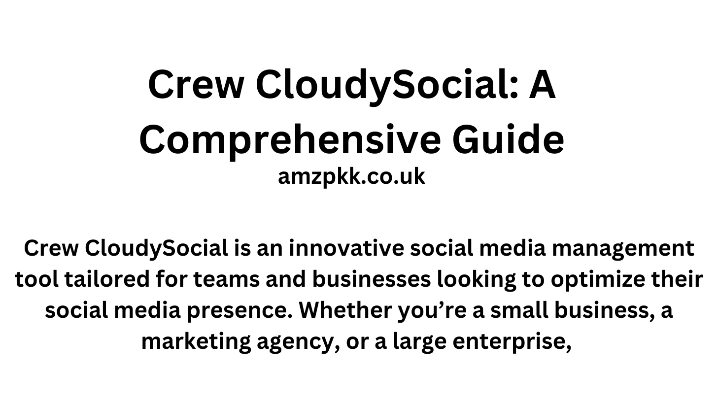 Crew CloudySocial: A Comprehensive Guide